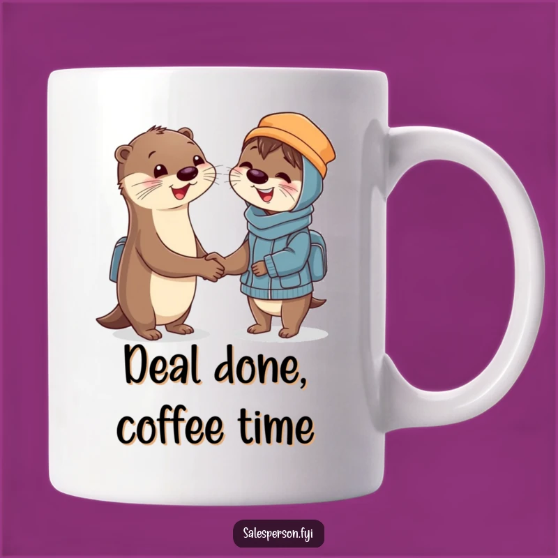 Funny Otter Handshake Mug: Delighted Customer Deal, Great Service Humor