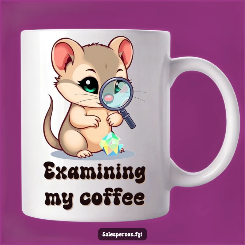 Funny Sly Weasel Mug, Gem Inspection Gift for Detectives and Collectors