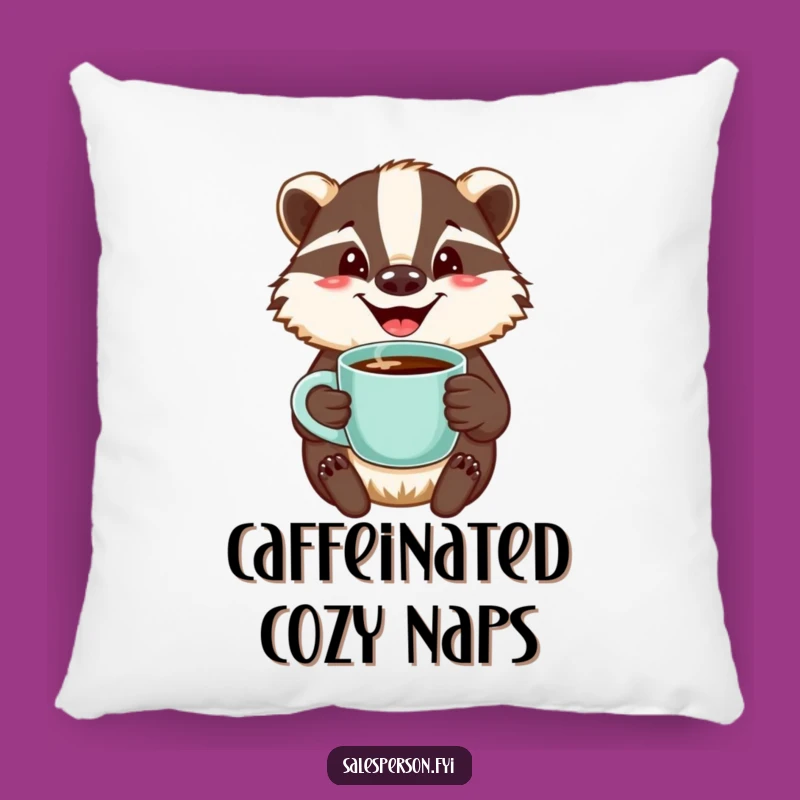 Funny Badger Coffee Pillow: Cozy Jovial Comfort, Humorous Accent Gift
