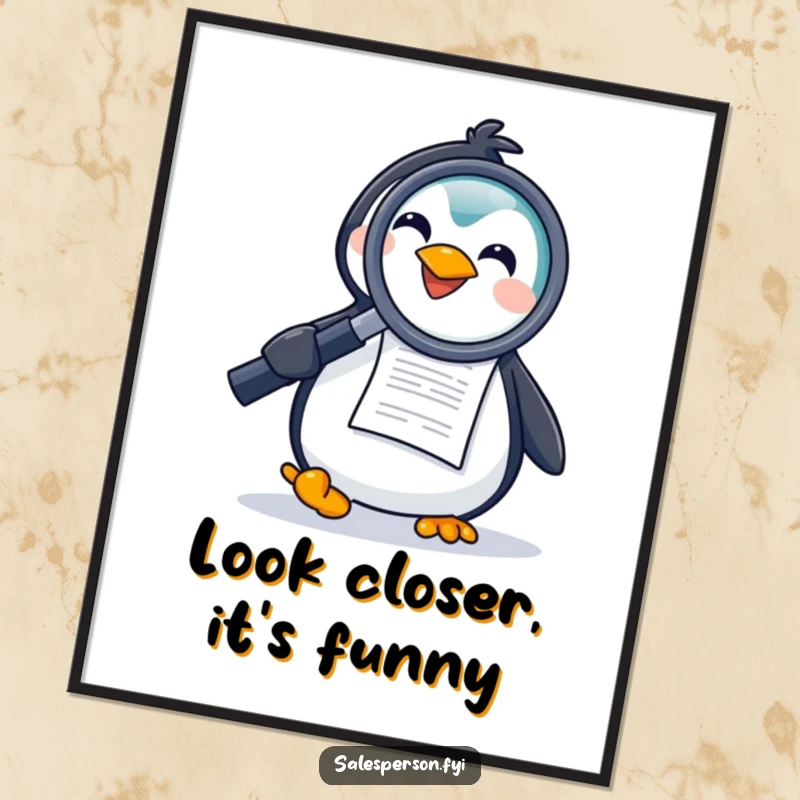Funny poster print of a joyful penguin examining a document with a giant magnifying glass, adding investigative charm to wall decor.