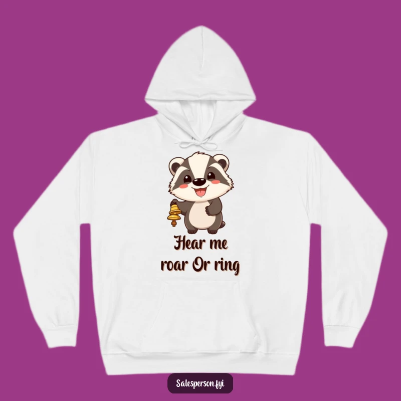 Funny Badger Bell Ringing Hoodie - Cozy Cheerful Grin Gift