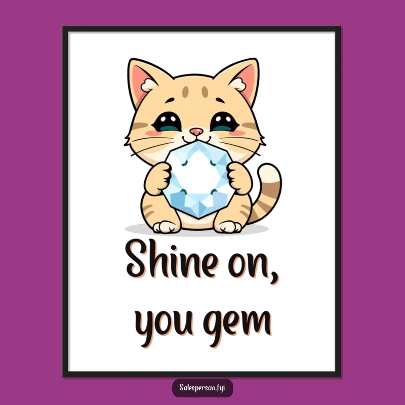 Free Printable Wall Art: Cat Gem Sparkle, Funny Downloadable Decor