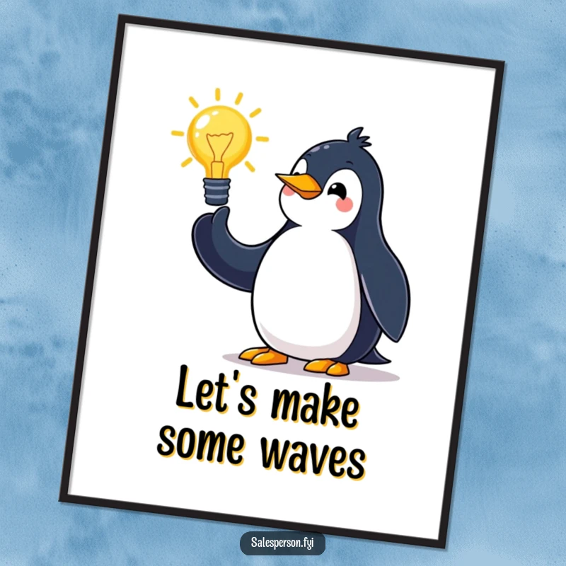 Funny free printable wall art: A jovial penguin making grand gestures to present a fantastic, innovative idea.