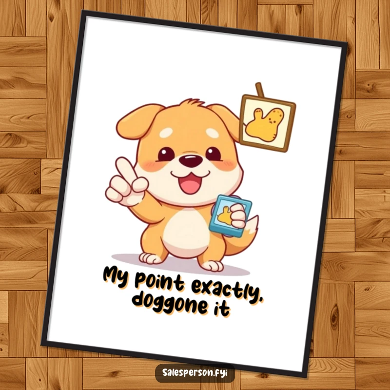 Funny Free Printable Wall Art: Determined dog enthusiastically pointing towards an unseen item with conviction.