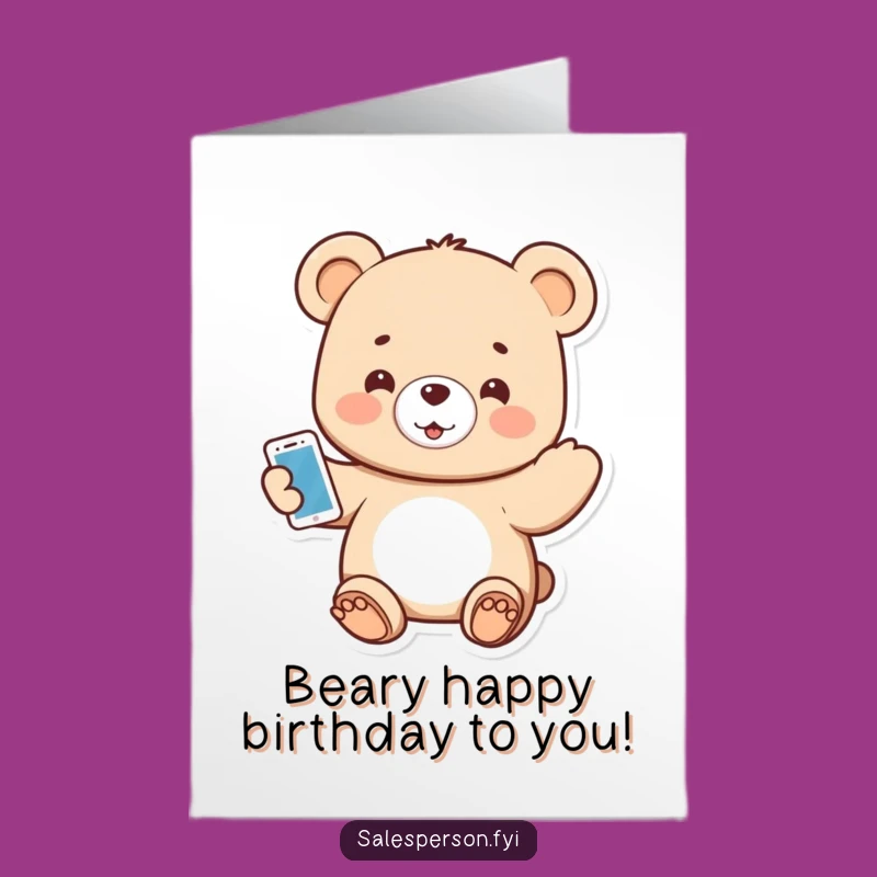 Free Printable Bear Gadget Birthday Card - Enthusiastic Downloadable Funny Gift