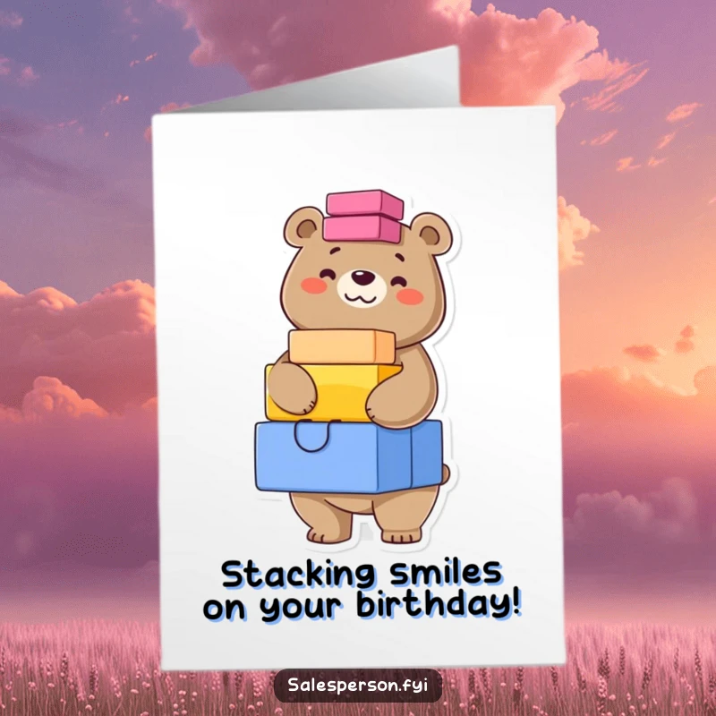 Funny Free Printable Birthday Card: A confident bear grins while expertly balancing a tall stack of brightly colored gift boxes.