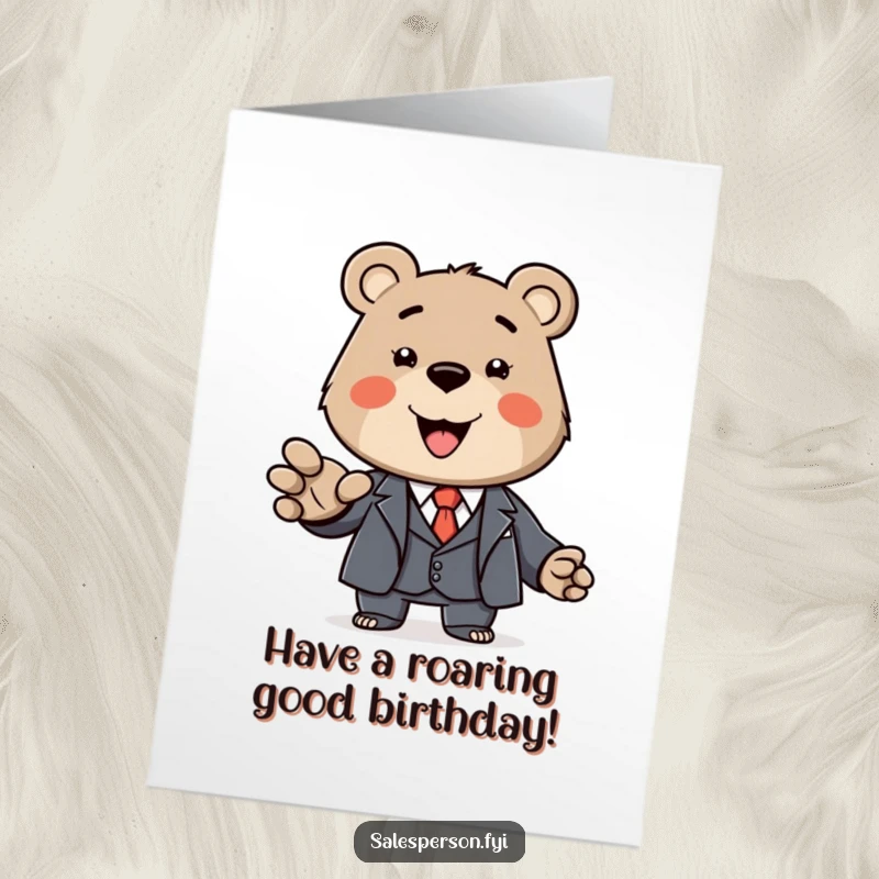 Funny Free Printable Birthday Card: A happy bear dressed in a sharp suit extends a friendly hand for a birthday greeting.