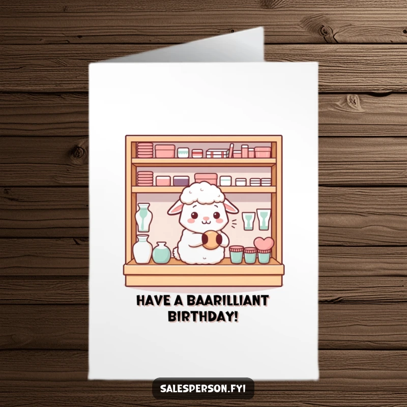 Funny Free Printable Birthday Card: A content sheep hums happily while neatly arranging items on a shelf.