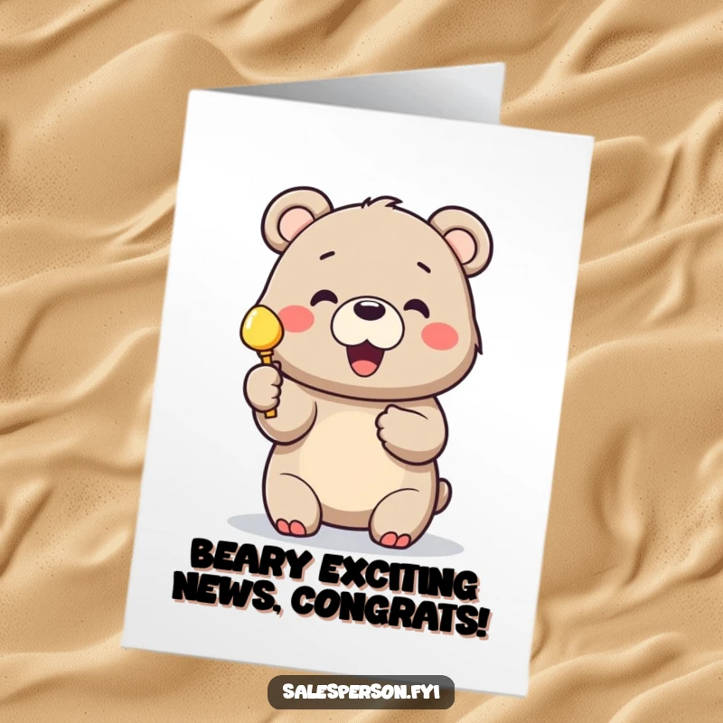 Funny Free Printable Congratulations Card: A cheerful bear proudly holds a shiny object, offering it as a prize.