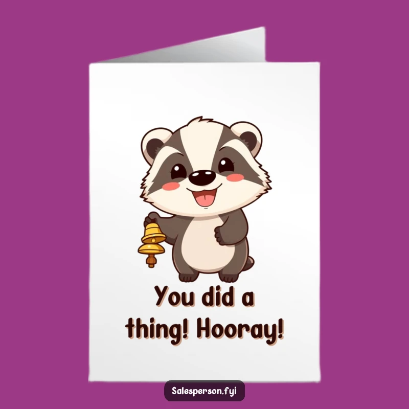Free Printable Congrats Card: Cheerful Badger Bell Ringing Funny Downloadable Gift