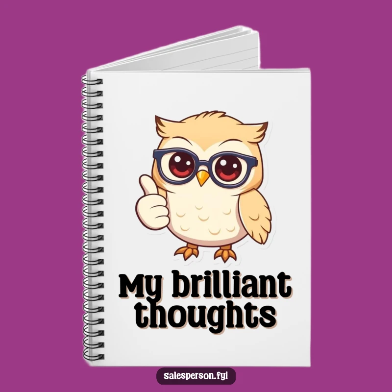 Funny Owl Glasses Notebook: Capture Brilliance, Your Go-To Funny Gift!